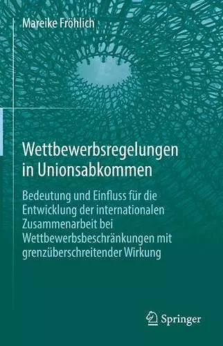 Wettbewerbsregelungen in Unionsabkommen cover