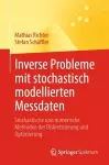 Inverse Probleme mit stochastisch modellierten Messdaten cover