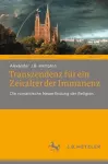 Transzendenz für ein Zeitalter der Immanenz cover