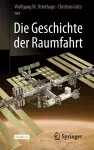 Die Geschichte der Raumfahrt cover