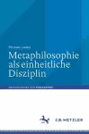 Metaphilosophie als einheitliche Disziplin cover