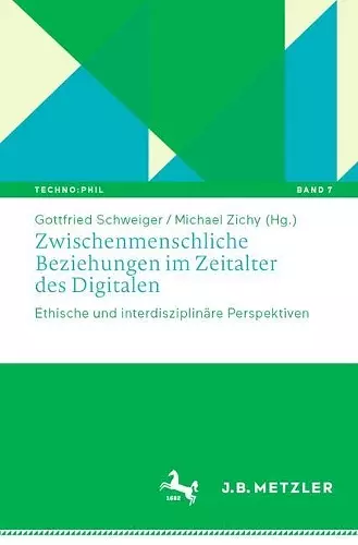Zwischenmenschliche Beziehungen im Zeitalter des Digitalen cover