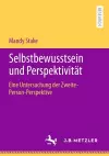 Selbstbewusstsein und Perspektivität cover