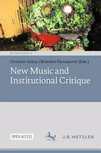 New Music and Institutional Critique cover