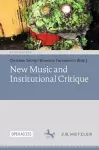 New Music and Institutional Critique cover
