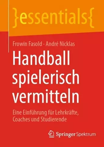 Handball spielerisch vermitteln cover