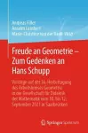 Freude an Geometrie – Zum Gedenken an Hans Schupp cover