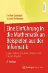 Eine Einführung in die Mathematik an Beispielen aus der Informatik cover