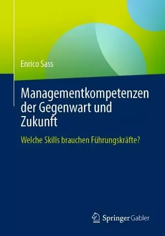 Managementkompetenzen der Gegenwart und Zukunft cover