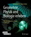 Geometrie, Physik und Biologie erleben cover