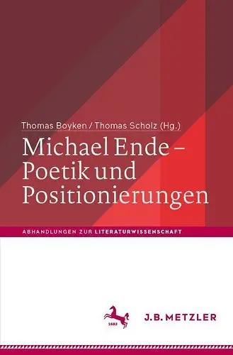 Michael Ende – Poetik und Positionierungen cover