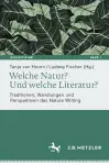 Welche Natur? Und welche Literatur? cover