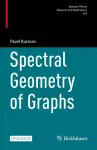 Spectral Geometry of Graphs cover