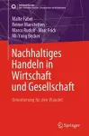 Nachhaltiges Handeln in Wirtschaft und Gesellschaft cover