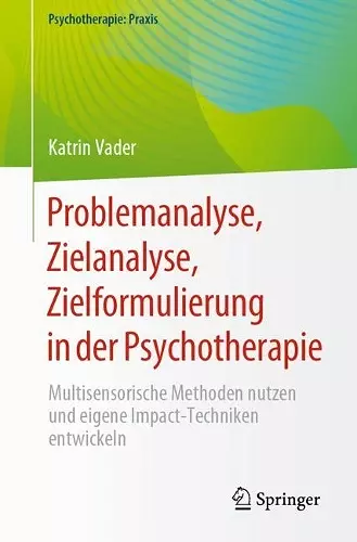 Problemanalyse, Zielanalyse, Zielformulierung in der Psychotherapie cover