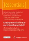 Paradigmenwechsel in Bau- und Immobilienwirtschaft cover