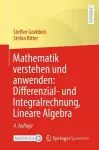 Mathematik verstehen und anwenden: Differenzial- und Integralrechnung, Lineare Algebra cover