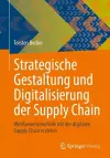 Strategische Gestaltung und Digitalisierung der Supply Chain cover