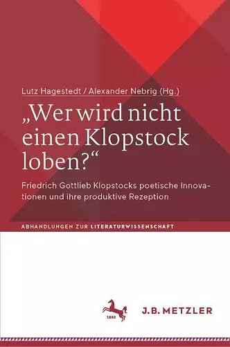 „Wer wird nicht einen Klopstock loben?“ cover