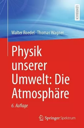 Physik unserer Umwelt: Die Atmosphäre cover