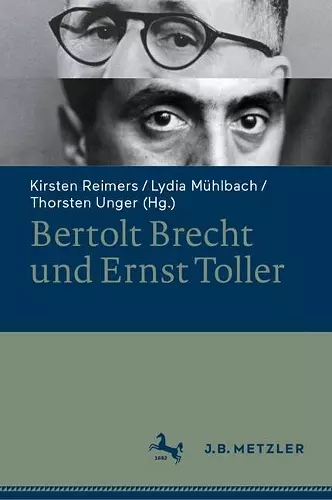Bertolt Brecht und Ernst Toller cover