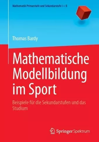 Mathematische Modellbildung im Sport cover