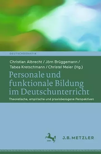 Personale und funktionale Bildung im Deutschunterricht cover