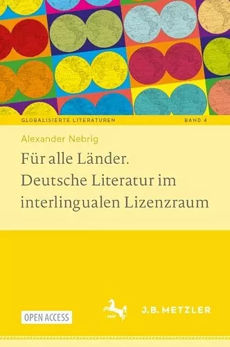 Für alle Länder. Deutsche Literatur im interlingualen Lizenzraum cover