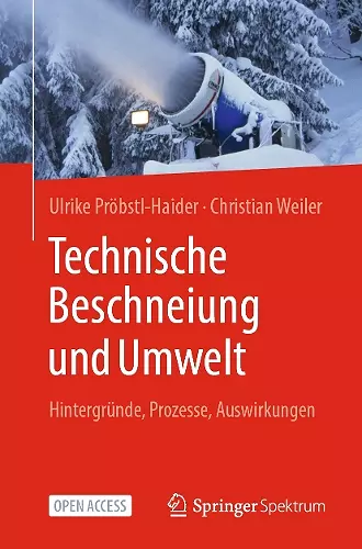 Technische Beschneiung und Umwelt cover