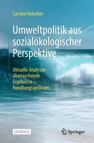 Umweltpolitik aus sozialökologischer Perspektive cover