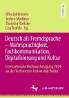 Deutsch als Fremdsprache – Mehrsprachigkeit, Fachkommunikation, Digitalisierung und Kultur cover