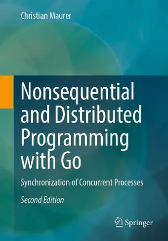 Nonsequential and Distributed Programming with Go cover