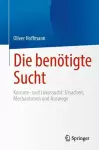 Die benötigte Sucht cover