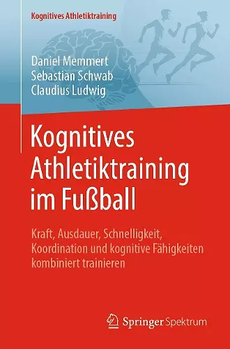 Kognitives Athletiktraining im Fußball cover