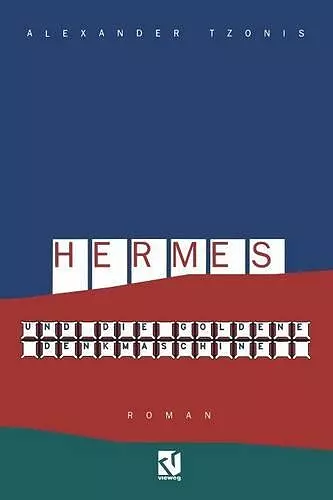 Hermes und die goldene Denkmaschine cover