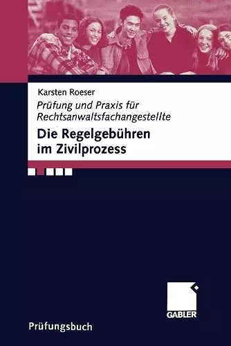 Die Regelgebühren im Zivilprozess cover