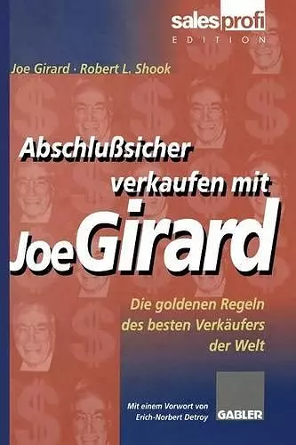 Abschlußsicher Verkaufen Mit Joe Girard cover