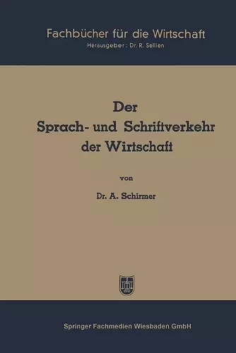 Der Sprach- und Schriftverkehr der Wirtschaft cover