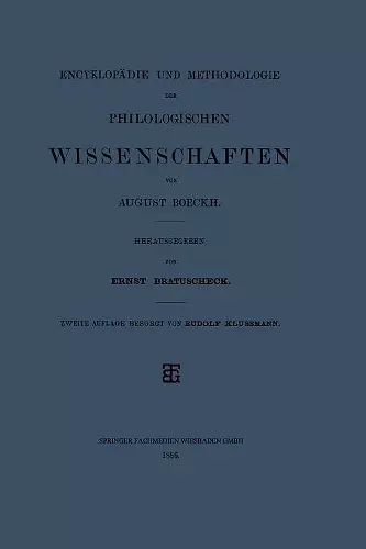 Encyklopädie und Methodologie der Philologischen Wissenschaften cover