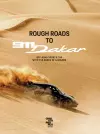 Rough Roads to 911 Dakar cover