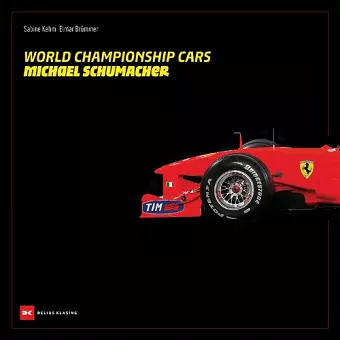 World Championship Cars: Michael Schumacher cover