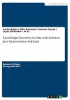 Knowledge Discovery in Data with selected Java Open Source Software cover