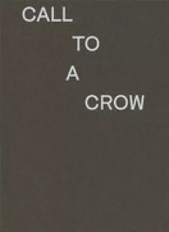 Call To A Crow - Appelle Un Corbeau cover