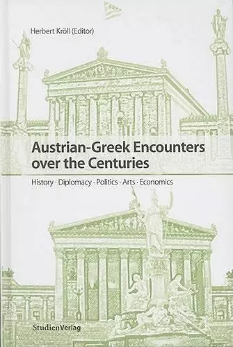 Austrian-Greek Encounters Over the Centuries cover