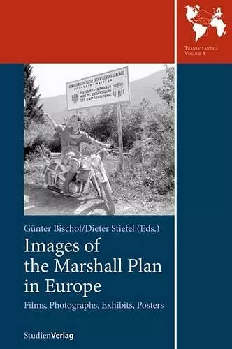 Images of the Marshall Plan in Europe cover