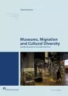 Museums, Migration and Cultural Diversity cover