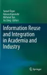 Information Reuse and Integration in Academia and Industry cover