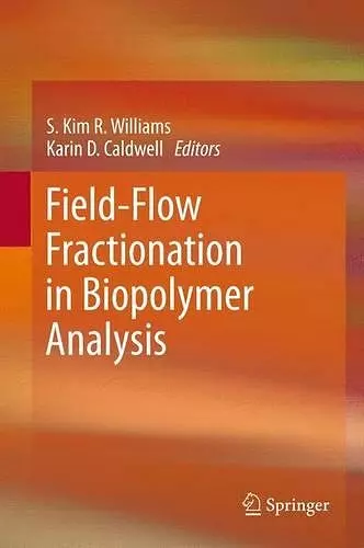 Field-Flow Fractionation in Biopolymer Analysis cover