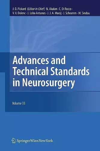 Advances and Technical Standards in Neurosurgery, Vol. 33 cover