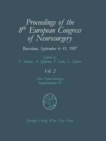 Proceedings of the 8th European Congress of Neurosurgery, Barcelona, September 6–11, 1987 cover